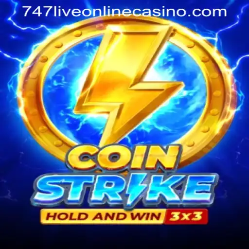 Discover the Thrilling World of Coinstrike at 747LIVE ONLINE CASINO