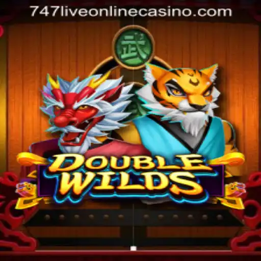Discover the Excitement of DoubleWilds at 747LIVE ONLINE CASINO