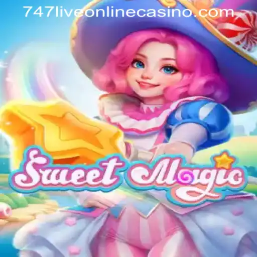 Explore the World of SweetMagic and 747LIVE ONLINE CASINO